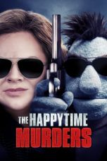 Lk21 Nonton The Happytime Murders Film Subtitle Indonesia Streaming Movie Download Gratis Online