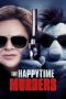 Lk21 The Happytime Murders Film Subtitle Indonesia Streaming / Download