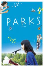 Lk21 Nonton Parks (2017) Film Subtitle Indonesia Streaming Movie Download Gratis Online