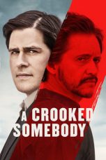 Lk21 Nonton A Crooked Somebody Film Subtitle Indonesia Streaming Movie Download Gratis Online