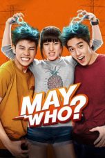 Lk21 Nonton May Who? (2015) Film Subtitle Indonesia Streaming Movie Download Gratis Online