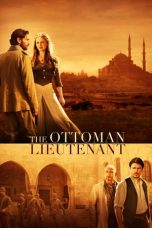 Lk21 Nonton The Ottoman Lieutenant (2017) Film Subtitle Indonesia Streaming Movie Download Gratis Online