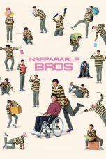 Lk21 Nonton Inseparable Bros (2019) Film Subtitle Indonesia Streaming Movie Download Gratis Online