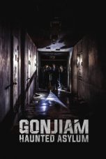 Lk21 Nonton Gonjiam: Haunted Asylum (2018) Film Subtitle Indonesia Streaming Movie Download Gratis Online