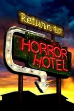 Lk21 Nonton Return to Horror Hotel (2019) Film Subtitle Indonesia Streaming Movie Download Gratis Online