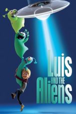 Lk21 Nonton Luis and the Aliens (2018) Film Subtitle Indonesia Streaming Movie Download Gratis Online