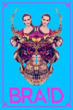 Lk21 Nonton Braid (2019) Film Subtitle Indonesia Streaming Movie Download Gratis Online