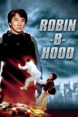 Lk21 Nonton Rob-B-Hood (2006) Film Subtitle Indonesia Streaming Movie Download Gratis Online