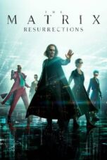 Lk21 Nonton The Matrix Resurrections (2021) Film Subtitle Indonesia Streaming Movie Download Gratis Online