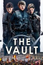 Lk21 Nonton The Vault (2021) Film Subtitle Indonesia Streaming Movie Download Gratis Online