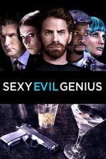 Lk21 Nonton Sexy Evil Genius (2013) Film Subtitle Indonesia Streaming Movie Download Gratis Online