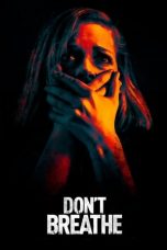 Lk21 Nonton Don’t Breathe (2016) Film Subtitle Indonesia Streaming Movie Download Gratis Online